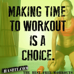 Choose to Work Out (hasfit.com)